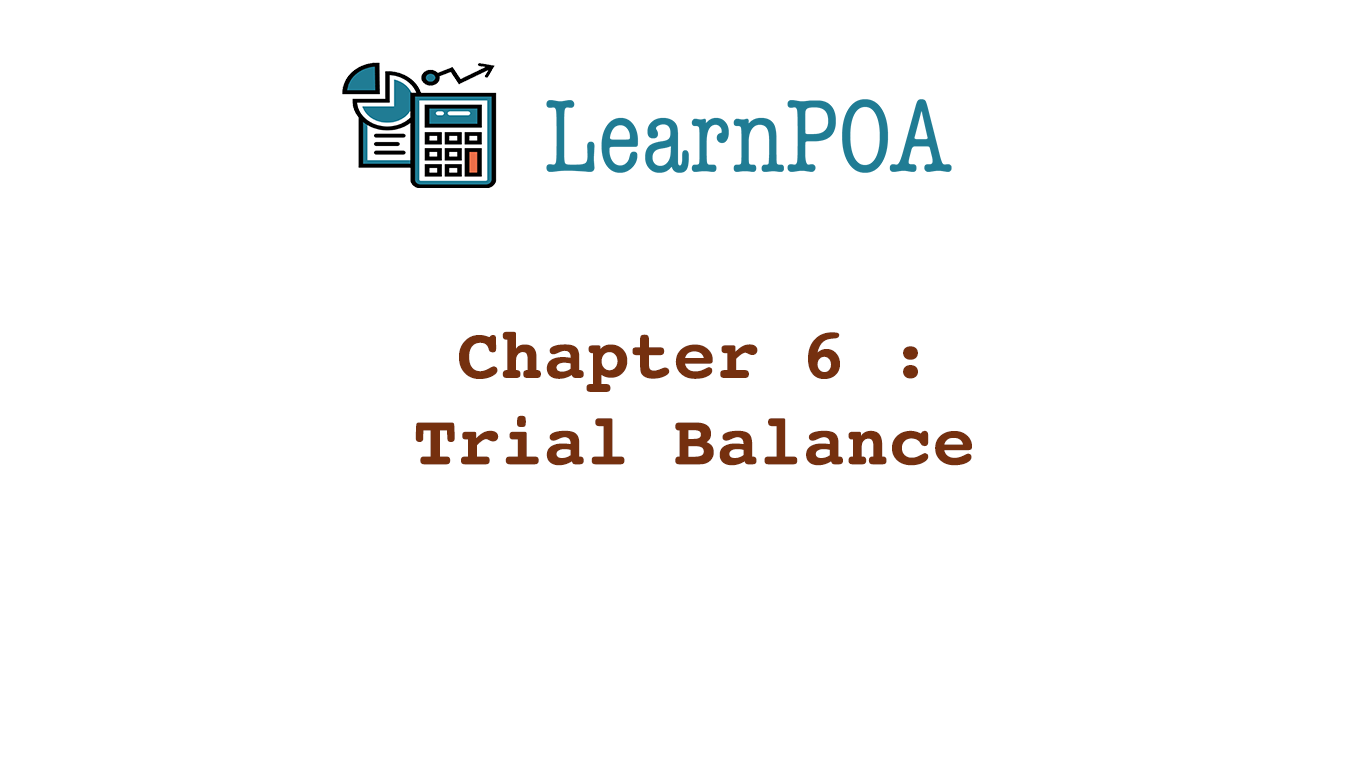 Chapter 6 : Trial Balance