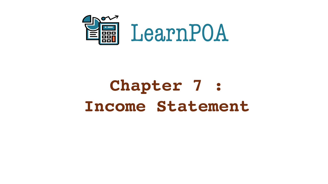 Chapter 7 : Income Statement